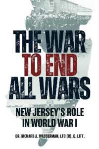 The War to End All Wars : New Jersey's Role in World War I