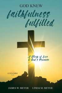Faithfulness Fulfilled (God Knew)