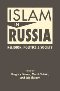 Islam in Russia : Religion, Politics & Society
