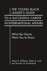 The Young Black Leader's Guide to a Successful Career in International Affairs : What the Giants Want You to Know