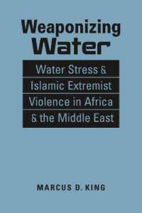 Weaponizing Water : Water Stress & Islamic Extremist Violence in Africa & the Middle East