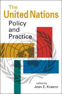 The United Nations : Policy and Practice