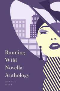 Running Wild Novella Anthology, Volume 6 : Book 1 (Running Wild Novella Anthology)