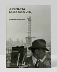 Jun Fujita : Behind the Camera
