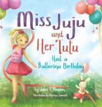 Miss Juju and Her Tutu: Host a Ballerina Birthday