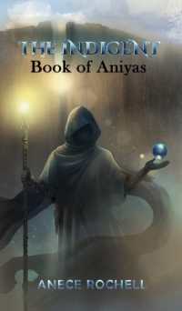 The Indigent: Book of Aniyas