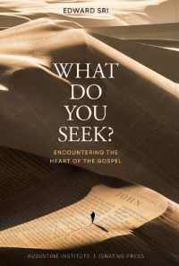 What Do You Seek? : Encountering the Heart of the Gospel
