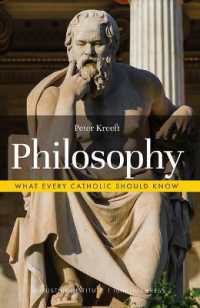 Philosophy (What Every Catholic Should Know)