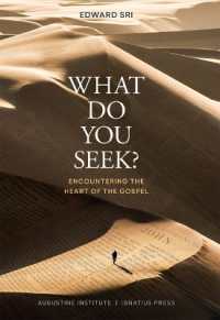 What Do You Seek? : Encountering the Heart of the Gospel