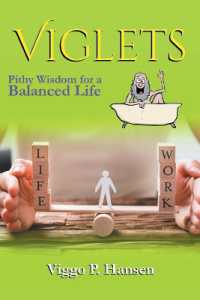 Viglets : Pithy Wisdom for a Balanced Life