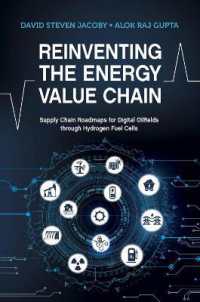 Reinventing the Energy Value Chain : Supply Chain Roadmaps for Digital Oilfields through Hydrogen Fuel Cells
