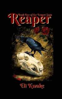 Reaper : Book One of the Reaper Saga (Reaper Saga)