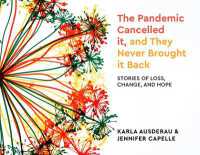 The Pandemic Cancelled It, and They Never Brought It Back : Stories of Loss, Change, and Hope