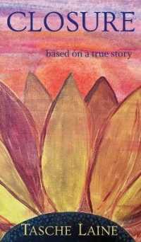 Closure: based on a true story （3RD）