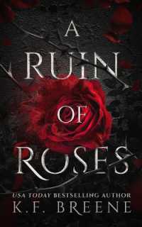 A Ruin of Roses (Deliciously Dark Fairytales)