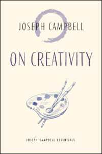 On Creativity (Joseph Campbell Essentials)