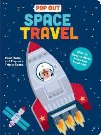 Pop Out Space Travel （Board Book）