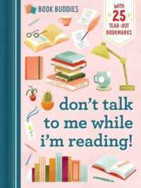Book Buddies: Don't Talk to Me While I'm Reading! (Book Buddies)