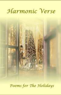 Harmonic Verse : Poems for the Holidays