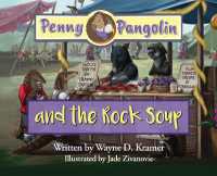 Penny Pangolin and the Rock Soup (Penny Pangolin)