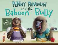 Penny Pangolin and the Baboon Bully