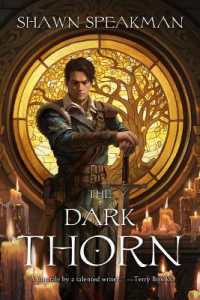 The Dark Thorn (Annwn Cycle)