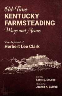 Old-Time Kentucky Farmsteading Ways and Means