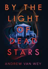 By the Light of Dead Stars (Beyond the Lost Coast") 〈1〉