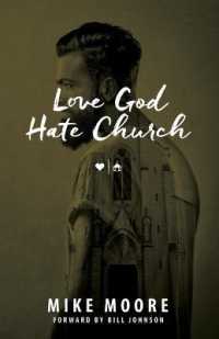 Love God Hate Church: Moving Past the Do's and Don't's: Moving Past the Do's and Don't's