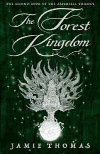 The Forest Kingdom (Asperfell Trilogy)
