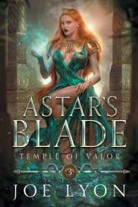 Temple of Valor : Astar's Blade (Astar's Blade)
