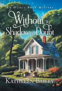 Without a Shadow of Doubt: An Olivia Penn Mystery (The Olivia Penn Mystery") 〈5〉