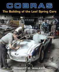Cobras : The Building of the Leaf Spring Cars