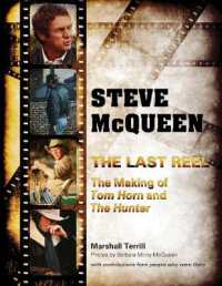 Steve McQueen, the Last Reel : The Making of Tom Horn and the Hunter