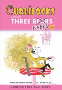 Curlilocks & the Three Hares (Modern Fairy-tale)