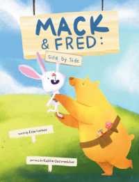 Mack & Fred, Side by Side