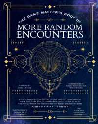 The Game Master's Book of More Random Encounters : A Collection of Reality-Shifting Taverns, Temples, Tombs, Labs, Lairs, Extraplanar and Even Extraplanetary Locations to Push Your Campaign Past Standard Fantasy Realms and into the Stars (The Game Ma