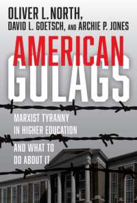 American Gulags : Marxist Tyranny in Higher Education and What to Do about It
