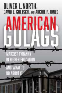 American Gulags : Marxist Tyranny in Higher Education and What to Do about It