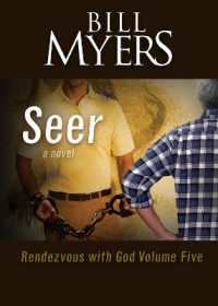 Seer : A Novel (Rendezvous with God)
