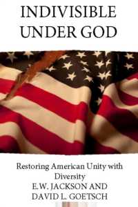 Indivisible under God : Restoring American Unity with Diversity