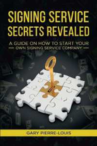 Signing Service Secrets Revealed : A Guide on How to Start Your Own Signing Service Service Company