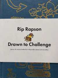Drawn to Challenge : Stories of Creative Leadership in the Public Interest (with Doodles)