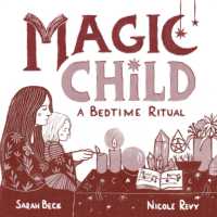 Magic Child : A Bedtime Ritual