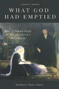 What God Had Emptied : How I Found Hope in my Children's Diagnoses