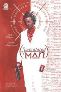 CALCULATED MAN, a