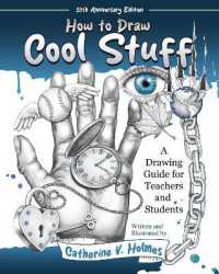 How to Draw Cool Stuff: A Drawing Guide for Teachers and Students (How to Draw Cool Stuff) （10TH）