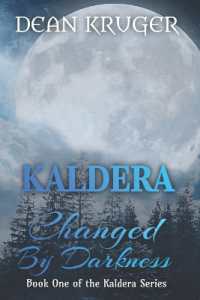 Kaldera : Changed by Darkness (Kaldera)