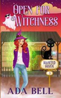 Open for Witchness (Haunted Haven") 〈3〉