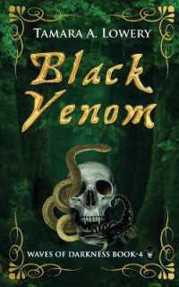 Black Venom: Waves of Darkness Book 4 (Waves of Darkness") （2ND）